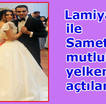 Lamiye Serbet,Samet Yilmaz a