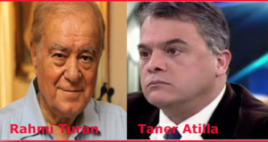 Rahmi turan,Taner Atilla