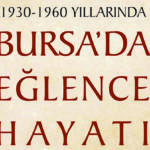 Bursada eğlence hayatı kapak 1