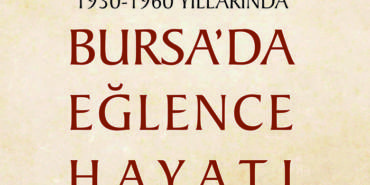 Bursada eğlence hayatı kapak 1