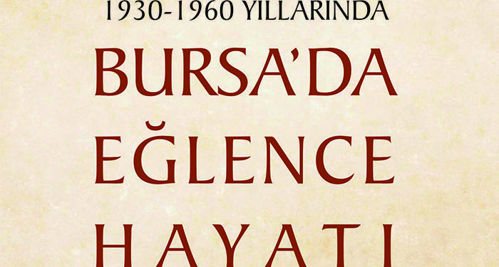 Bursada eğlence hayatı kapak 1
