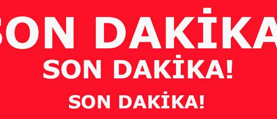 Son dakika