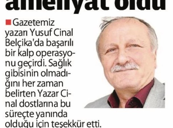 Yusuf Cinal Ameliyat 2