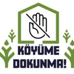 Köyüme dokunma