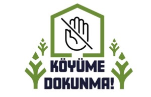 Köyüme dokunma